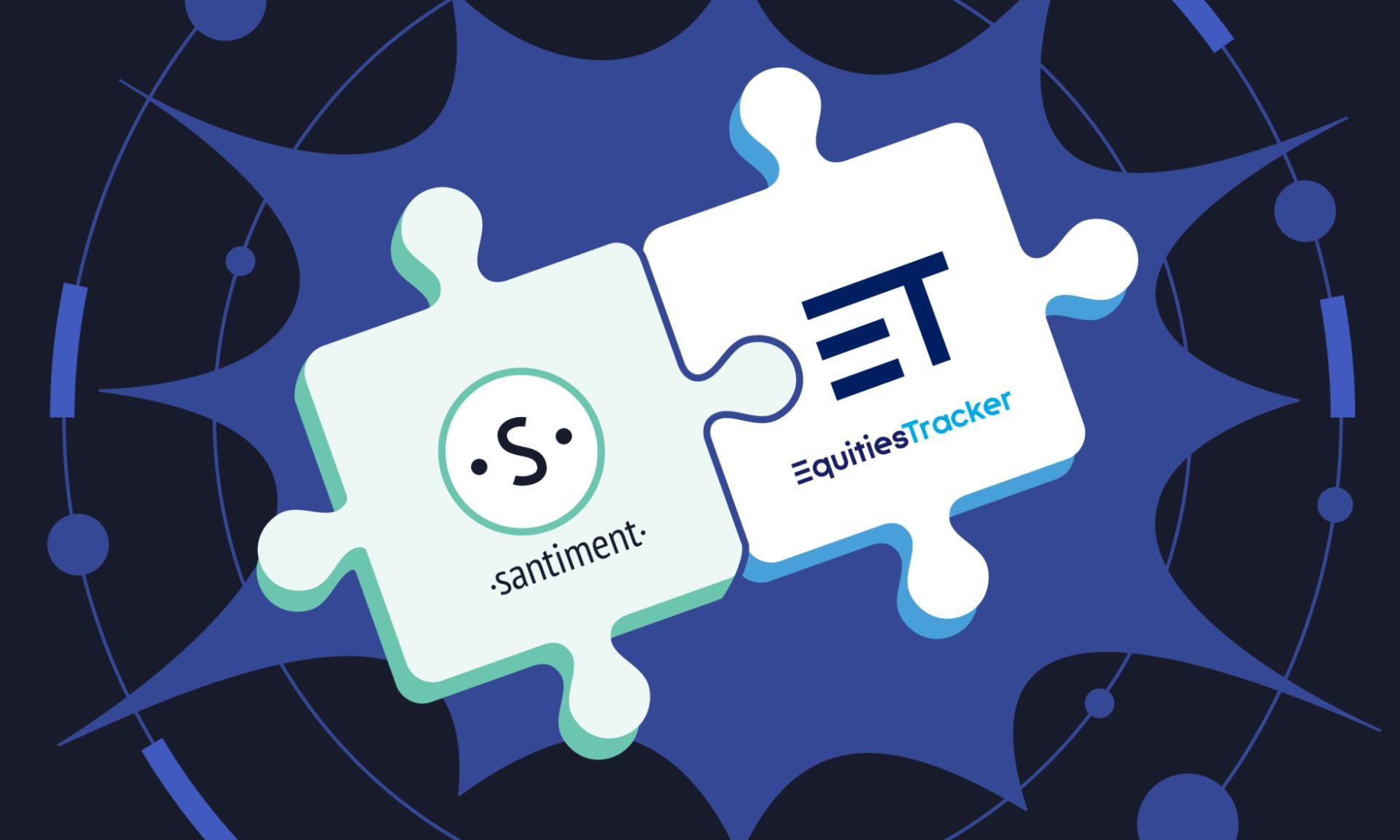 Santiment 投资 EquitiesTracker Holdings，以扩大加密货币在受监管市场的吸引力