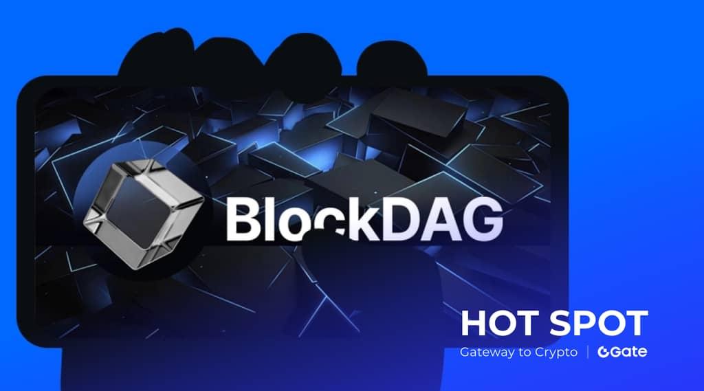 最后一次以 0.003 美元入场的机会 BlockDAG 暴涨 1566% 或将重塑市场格局